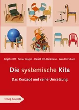 Ott / Käsgen / Ott-Hackmann |  Die systemische Kita | Buch |  Sack Fachmedien