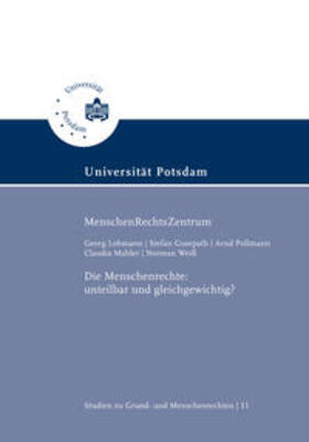 Lohmann / Gosepath / Pollmann | Die Menschenrechte: unteilbar und gleichgewichtig? | Buch | 978-3-937786-33-9 | sack.de