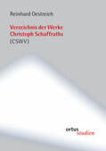 Oestreich |  Verzeichnis der Werke Christoph Schaffraths (CSWV) | Buch |  Sack Fachmedien