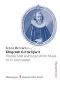 Rentsch / Pöche / Werbeck |  Klingende Gottseligkeit | Buch |  Sack Fachmedien
