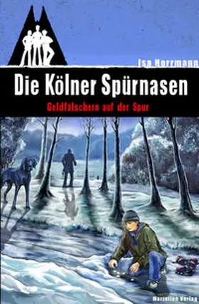 Herrmann |  Die Kölner Spürnasen | Buch |  Sack Fachmedien