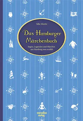 Moritz |  Das Hamburger Märchenbuch | Buch |  Sack Fachmedien