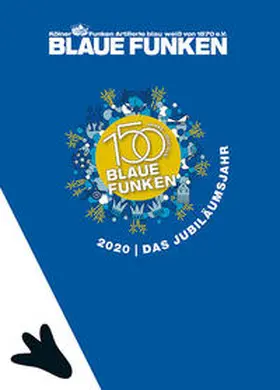 Tewes |  150 Jahre Blaue Funken | Buch |  Sack Fachmedien