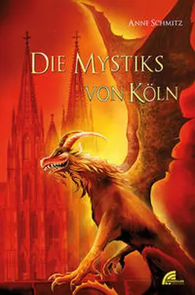 Schmitz |  Die Mystiks von Köln | Buch |  Sack Fachmedien