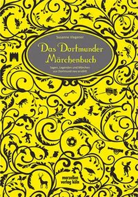 Viegener |  Das Dortmunder Märchenbuch | Buch |  Sack Fachmedien