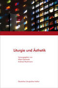 Gerhards / Poschmann |  Liturgie und Ästhetik | Buch |  Sack Fachmedien
