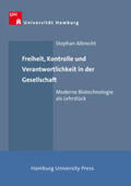 Albrecht |  Freiheit, Kontrolle und Verantwortlichkeit in der Gesellschaft | Buch |  Sack Fachmedien