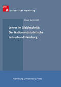 Schmidt |  Lehrer im Gleichschritt: Der Nationalsozialistische Lehrerbund Hamburg | Buch |  Sack Fachmedien
