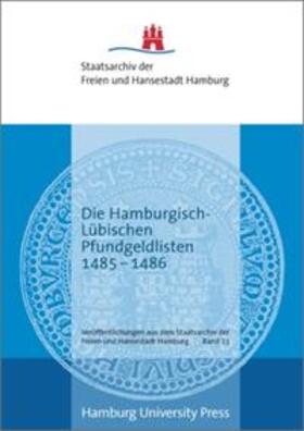 Hormuth / Jahnke / Loebert | Die Hamburgisch-Lübischen Pfundgeldlisten 1485–1486 | Buch | 978-3-937816-29-6 | sack.de
