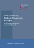 Feuerstein |  Strategien biotechnischer Innovation | Buch |  Sack Fachmedien