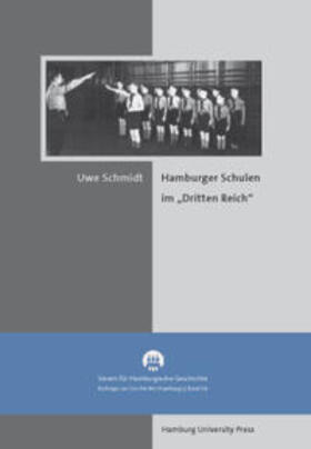 Schmidt / Hering | Hamburger Schulen im "Dritten Reich" | Buch | 978-3-937816-74-6 | sack.de