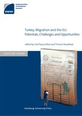 Paçaci Elitok / Straubhaar |  Turkey, Migration and the EU: Potentials, Challenges and Opportunities | Buch |  Sack Fachmedien