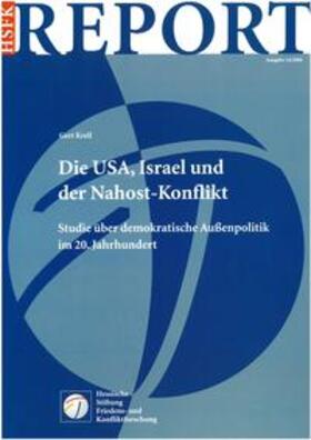 Krell |  Die USA, Israel und der Nahost-Konflikt | Buch |  Sack Fachmedien