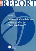 Jawad |  Democratic Consolidation in Georgia after the "Rose Revolution"? | Buch |  Sack Fachmedien