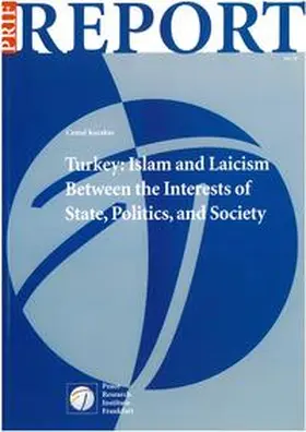 Karakas |  Turkey: Islam and Laicism Between the Interests of State, Politics, and Society | Buch |  Sack Fachmedien