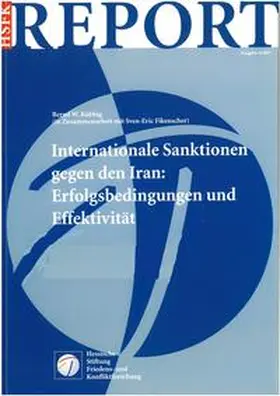 Kubbig / Fikenscher |  Internationale Sanktionen gegen den Iran: Erfolgsbedingungen und Effektivität | Buch |  Sack Fachmedien