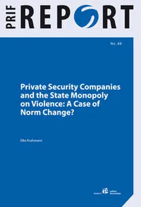 Krahmann |  Private Security Companies and the State Monopoly on Violence | Buch |  Sack Fachmedien