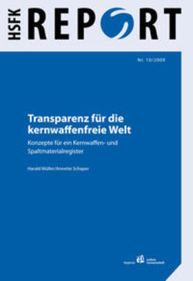 Müller / Schaper |  Transparenz für die kernwaffenfreie Welt | Buch |  Sack Fachmedien