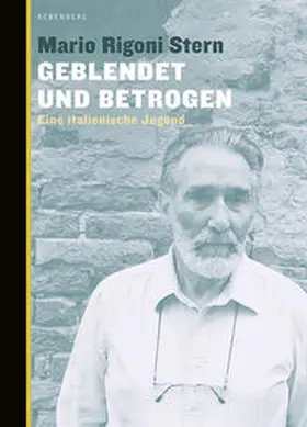 Rigoni Stern |  Geblendet und betrogen | Buch |  Sack Fachmedien