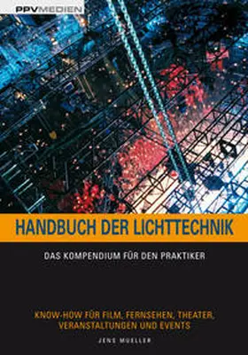 Mueller |  Handbuch der Lichttechnik | Buch |  Sack Fachmedien