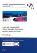  Traffic and Transport 2030 - Visions, Concepts, Technologies | Buch |  Sack Fachmedien