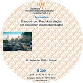 Standort- und Produktstrategien der deutschen Automobilindustrie | Sonstiges | 978-3-937877-61-7 | sack.de
