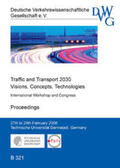  Traffic and Transport 2030 - Visions, Concepts, Technologies | Sonstiges |  Sack Fachmedien