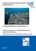  Umweltmanagement in Seehafenbetrieb und Seehafenerweiterung - Herausforderungen im wachsenden Ostseeverkehr | Sonstiges |  Sack Fachmedien