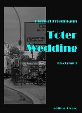 Friedmann |  Toter Wedding | Buch |  Sack Fachmedien
