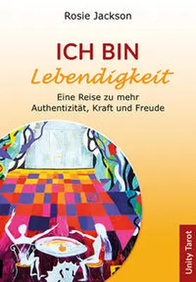 Jackson |  Ich bin Lebendigkeit | Buch |  Sack Fachmedien