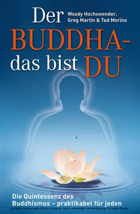 Hochswender / Martin / Morino |  Der Buddha - das bist DU | eBook | Sack Fachmedien