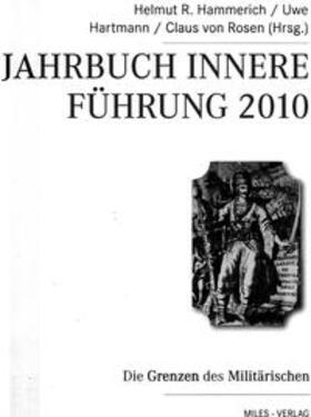 Hammerich / Hartmann / Rosen | Jahrbuch Innere Führung 2010 | Buch | 978-3-937885-30-8 | sack.de