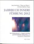 Hartmann / von Rosen / Walther |  Jahrbuch Innere Führung 2012 | Buch |  Sack Fachmedien