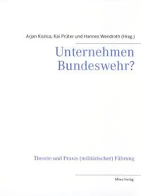 Kozica / Prüter / Wendroth |  Unternehmen Bundeswehr? | Buch |  Sack Fachmedien