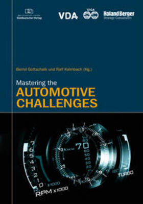 Gottschalk / Kalmbach | Mastering the Automotive Challenges | Buch | 978-3-937889-20-7 | sack.de