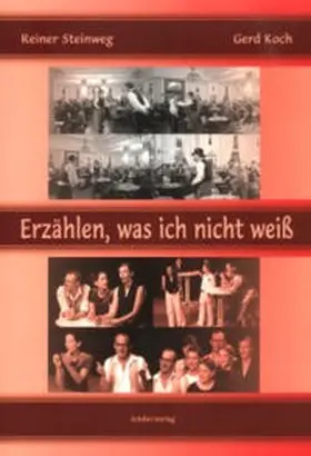 Steinweg |  Erzählen, was ich nicht weiss | Buch |  Sack Fachmedien