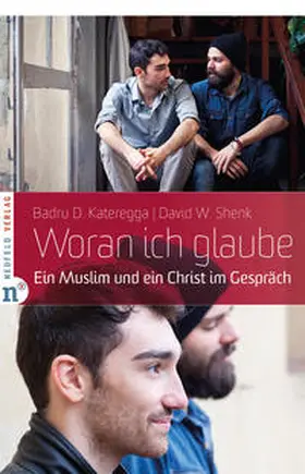 Kateregga / Shenk |  Woran ich glaube | Buch |  Sack Fachmedien