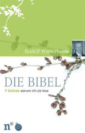 Westerheide |  Die Bibel | Buch |  Sack Fachmedien