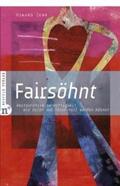 Zehr |  Fairsöhnt | Buch |  Sack Fachmedien