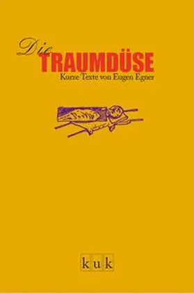 Egner |  Die Traumdüse | Buch |  Sack Fachmedien