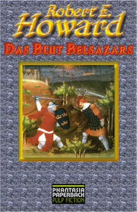 Howard |  Das Blut Belsazars | Buch |  Sack Fachmedien