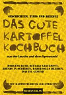  Das gute Kartoffelkochbuch | Buch |  Sack Fachmedien