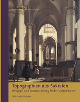 Rau / Schwerhoff |  Topographien des Sakralen | Buch |  Sack Fachmedien