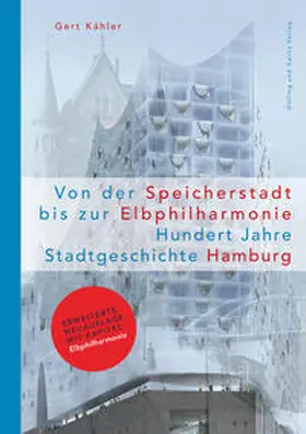 Kähler / Frank / Schwarz |  Von der Speicherstadt bis zur Elbphilharmonie | Buch |  Sack Fachmedien