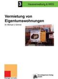 Schmid |  Die Vermietung von Eigentumswohnungen | Buch |  Sack Fachmedien