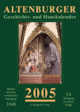 Altenburger Geschichts- und Hauskalender 2005 | Buch | 978-3-937940-06-9 | sack.de