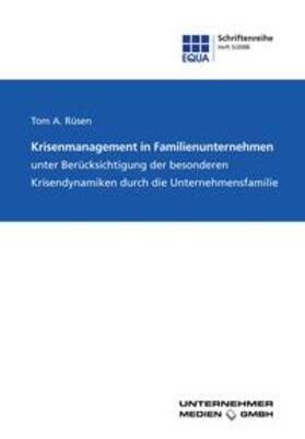 Rüsen |  Krisenmanagement in Familienunternehmen | Buch |  Sack Fachmedien