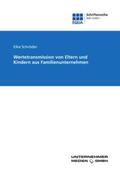 Schröder / EQUA-Stiftung |  Wertetransmission von Eltern und Kindern aus Familienunternehmen | Buch |  Sack Fachmedien