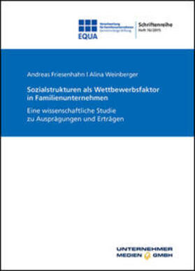 Friesenhahn / Weinberger | Sozialstrukturen als Wettbewerbsfaktor in Familienunternehmen | Buch | 978-3-937960-31-9 | sack.de