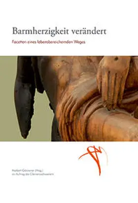 Lettmann / Schüller / Söding |  Barmherzigkeit verändert | Buch |  Sack Fachmedien